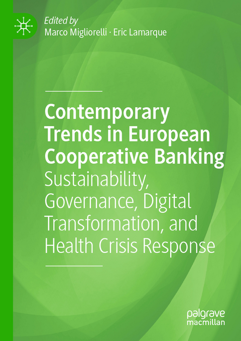 Contemporary Trends in European Cooperative Banking - 