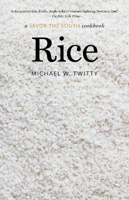 Rice - Michael W. Twitty