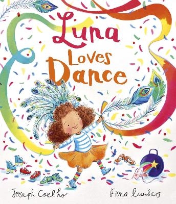 Luna Loves Dance - Joseph Coelho