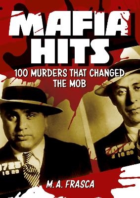 Mafia Hits - M A Frasca