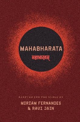 Mahabharata - Miriam Fernandes, Ravi Jain