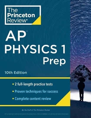 Princeton Review AP Physics 1 Prep, 2024 - The Princeton Review