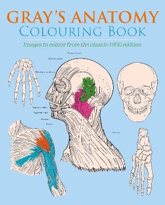 Gray's Anatomy Colouring Book - Henry Gray, Henry Carter