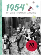 1954 - Ein ganz besonderer Jahrgang