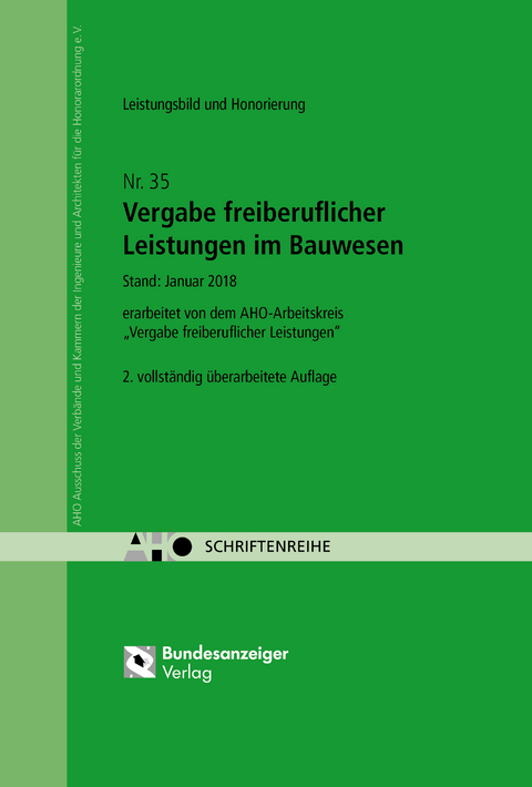 Vergabe freiberuflicher Leistungen im Bauwesen - Leistungsbild und Honorierung Onlineversion