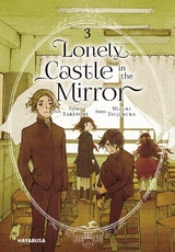 Lonely Castle in the Mirror 3 - Mizuki Tsujimura, Tomo Taketomi