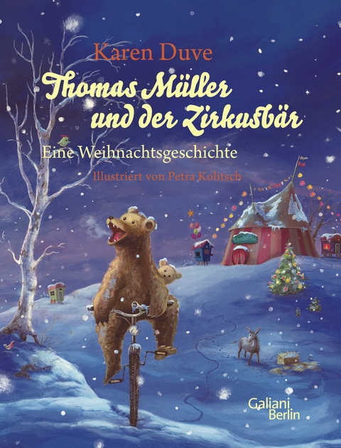 Thomas Müller und der Zirkusbär - Karen Duve, Petra Darshan Kolitsch