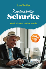 Ziemlich bester Schurke - Müller, Josef