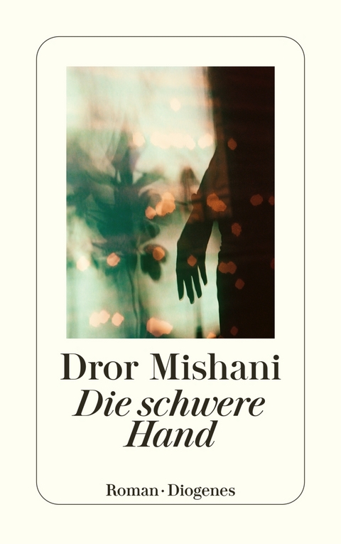 Die schwere Hand - Dror Mishani