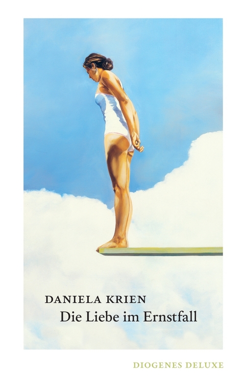 Die Liebe im Ernstfall - Daniela Krien