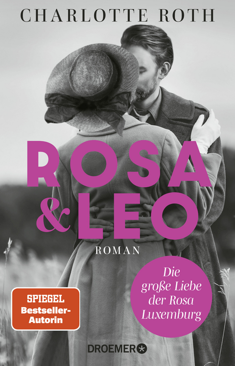 Rosa und Leo - Charlotte Roth