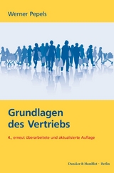 Grundlagen des Vertriebs. - Werner Pepels