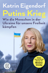 Putins Krieg - Katrin Eigendorf