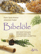 Bibelöle - Karin Opitz-Kreher, Johannes Huber
