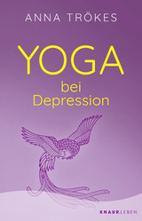 Yoga bei Depression - Anna Trökes