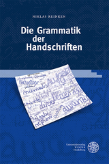 Die Grammatik der Handschriften - Niklas Reinken