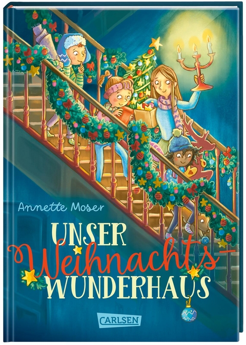 Unser Weihnachtswunderhaus - Annette Moser