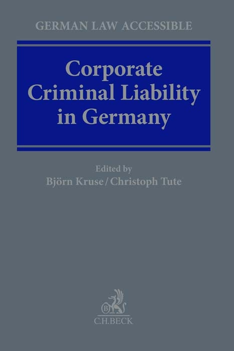 Corporate Criminal Liability in Germany - 