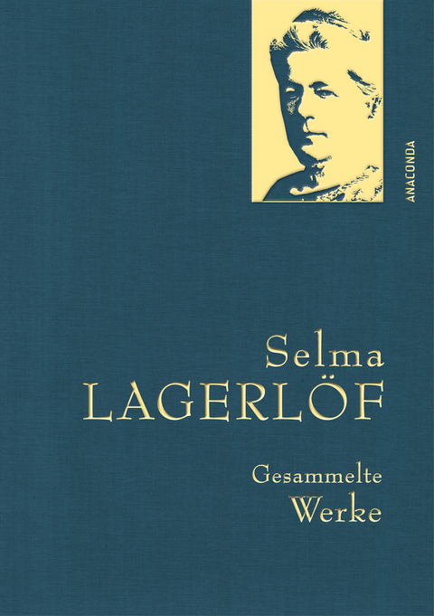 Selma Lagerlöf, Gesammelte Werke - Selma Lagerlöf