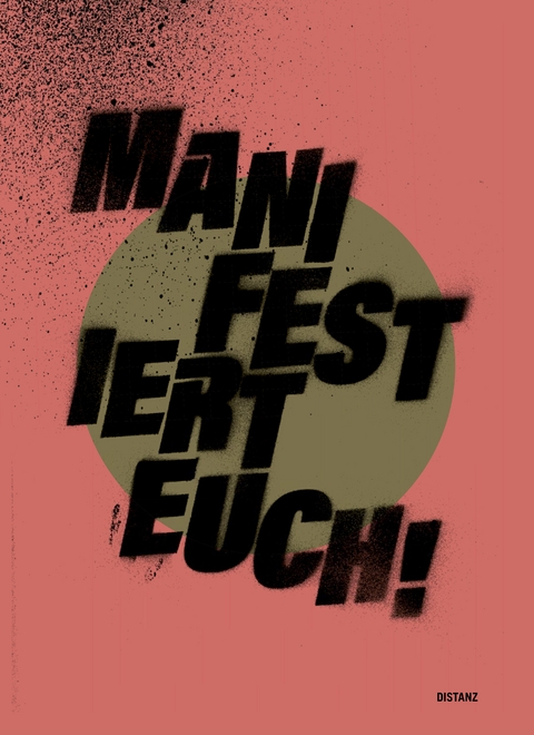 MANIFESTiert Euch! - 