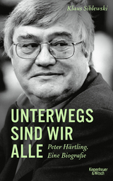 Unterwegs sind wir alle - Klaus Siblewski