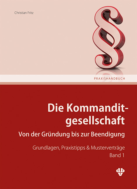 Die Kommanditgesellschaft Band 1 - Christian Fritz