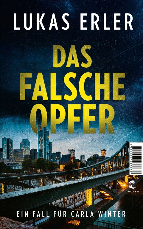 Das falsche Opfer - Lukas Erler