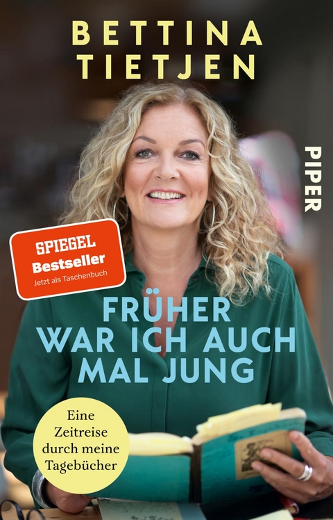 Früher war ich auch mal jung - Bettina Tietjen