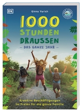 1000 Stunden draußen - Ginny Yurich