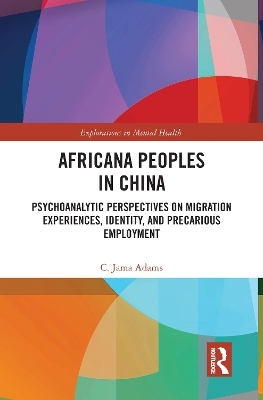 Africana People in China - C. Jama Adams