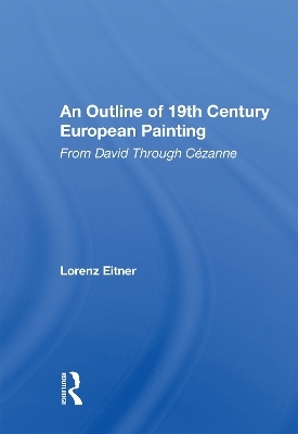 An Outline Of 19th Century European Painting - Lorenz Eitner