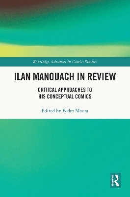 Ilan Manouach in Review - 