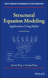 Structural Equation Modeling - Wang, Jichuan; Wang, Xiaoqian