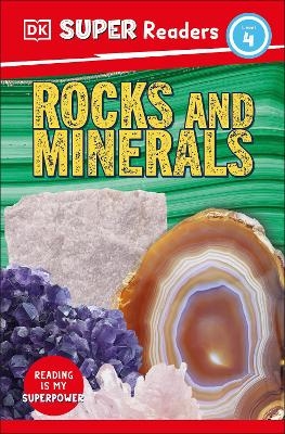 DK Super Readers Level 4 Rocks and Minerals -  Dk