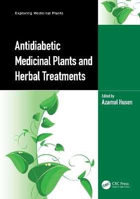 Antidiabetic Medicinal Plants and Herbal Treatments - 