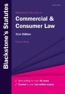 Blackstone's Statutes on Commercial & Consumer Law - Francis Rose
