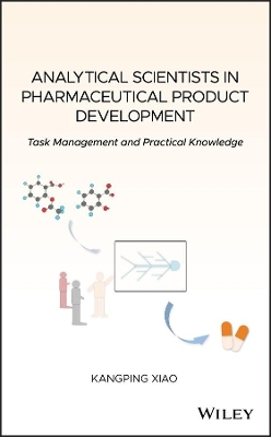 Analytical Scientists in Pharmaceutical Product Development - Kangping Xiao