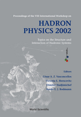 HADRON PHYSICS 2002 - 