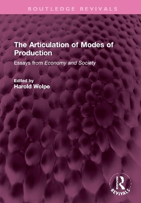 The Articulation of Modes of Production - 