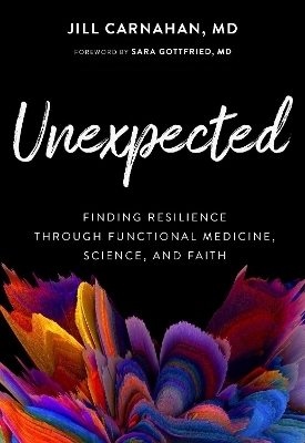 Unexpected - Dr Jill Carnahan