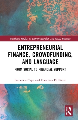 Entrepreneurial Finance, Crowdfunding, and Language - Francesca Capo, Francesca Di Pietro