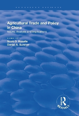 Agricultural Trade and Policy in China - Scott D. Rozelle
