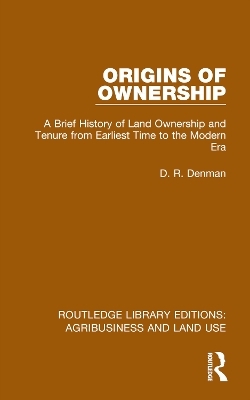 Origins of Ownership - D. R. Denman