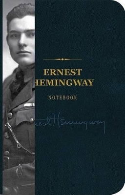 The Ernest Hemingway Signature Notebook -  Cider Mill Press