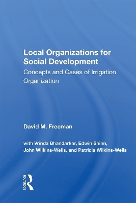Local Organizations For Social Development - David M. Freeman