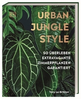 Urban jungle style - Tony Le-Britton