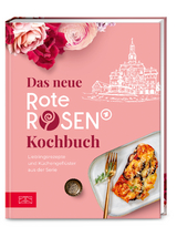 Das neue Rote Rosen Kochbuch