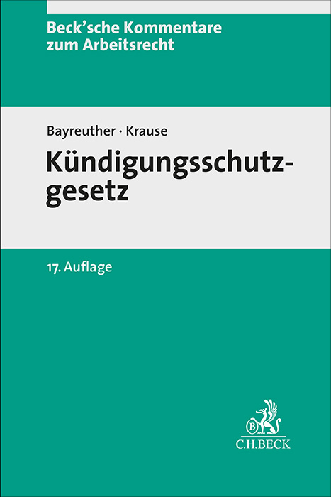 Kündigungsschutzgesetz - Frank Bayreuther, Rüdiger Krause, Jan-Malte Niemann