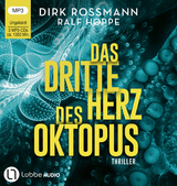 Das dritte Herz des Oktopus - Dirk Rossmann, Ralf Hoppe
