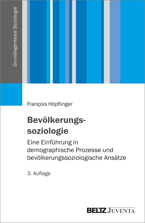 Bevölkerungssoziologie - Francois Höpflinger